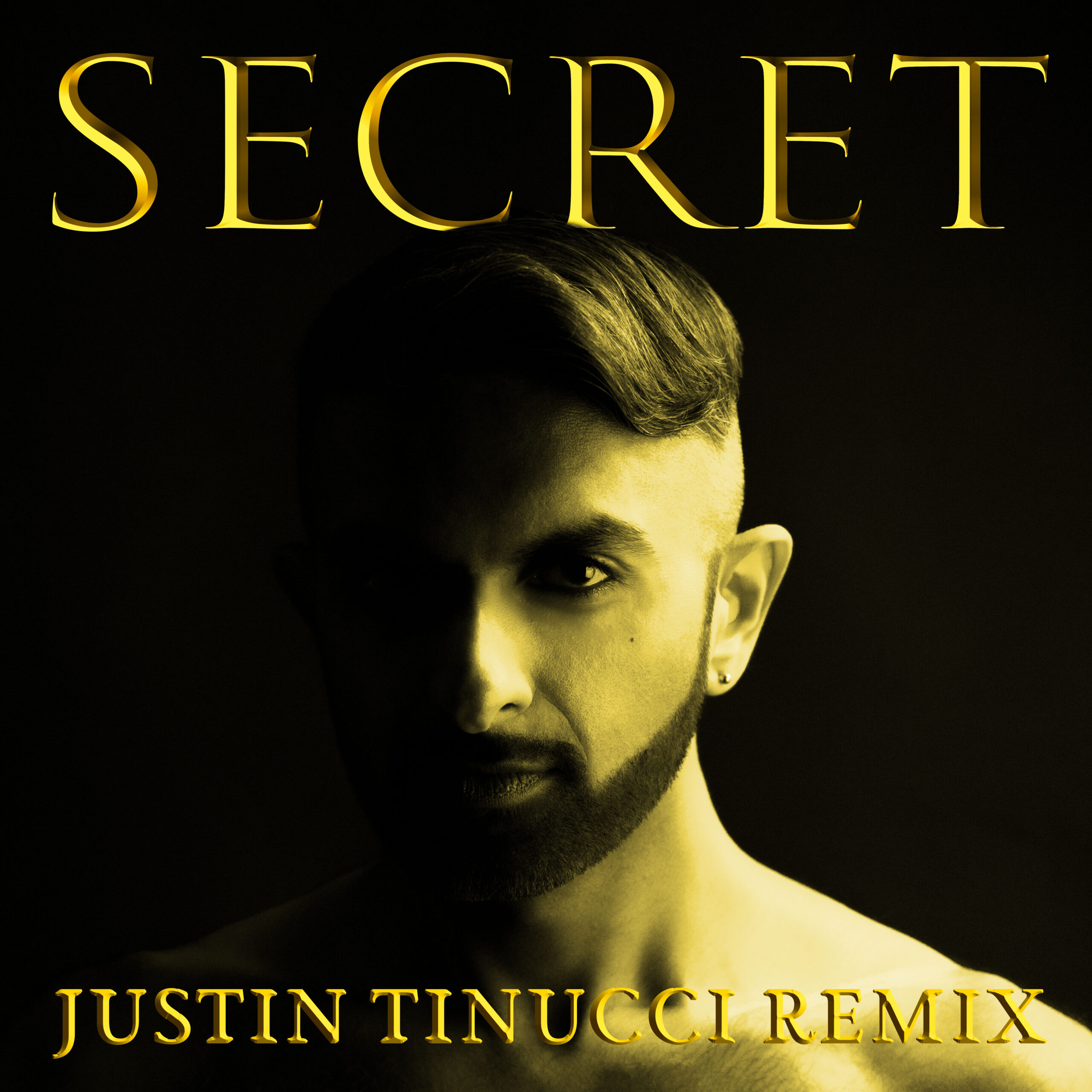 Secret - Justin Tinucci Remix